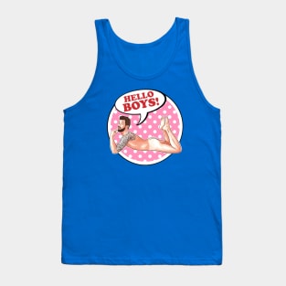 Hello boys - pink to make the boys wink Tank Top